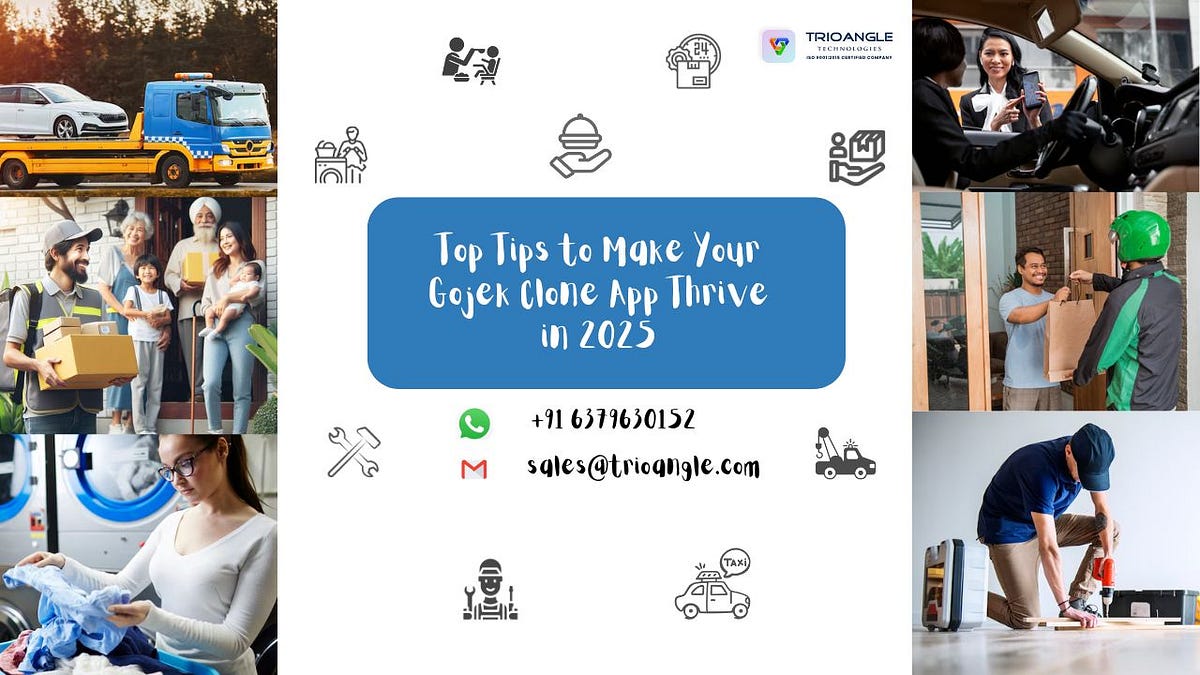 Top Tips to Make Your Gojek Clone App Thrive in 2025 | by Rosyamra | Jul, 2025 | Medium